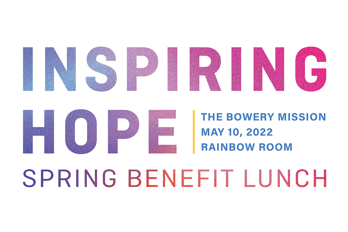 The Bowery Mission's 2022 Inspiring Hope